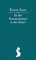 Ist der Kommunismus in der Krise? 3911323034 Book Cover
