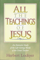 All the Teachings of Jesus 0785808124 Book Cover