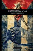 Eutanatr�n A380 151950151X Book Cover