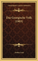 Das Georgische Volk (1903) 1142478769 Book Cover