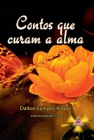 Contos Que Curam A Alma (Portuguese Edition) 8591742133 Book Cover