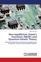 Non-equilibrium Green's Functions (NEGF) and Quantum Kinetic Theory 3659340545 Book Cover