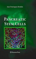 Pancreatic Stem Cells 1607611317 Book Cover