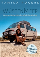 Wüstenmeer: Unsere Reise durchs südliche Afrika (German Edition) 3384892844 Book Cover