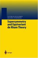 Supersymmetry and Equivariant de Rham Theory 3642084338 Book Cover