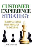 Customer Experience Strategy 0578047578 Book Cover