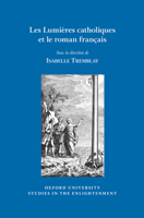 Les Lumi�res Catholiques Et Le Roman Fran�ais 1786941414 Book Cover
