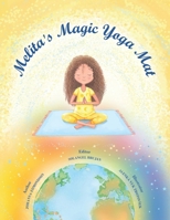 Melita's Magic Yoga Mat 098212919X Book Cover