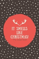 It smells like Christmas! My recipe book: Save your all favourite holiday recipes and create your own cookbook! (version 4) 1698288921 Book Cover