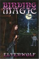 Binding Magic 1424127009 Book Cover