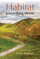 Habitat: Unearthing Home: Unearthing Home B0DWCF58TC Book Cover