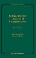 Federal Income Taxation of s Corporations (Concepts and Insights) 0882779729 Book Cover
