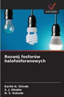 Rozwój fosforów halofosforanowych 6209263569 Book Cover