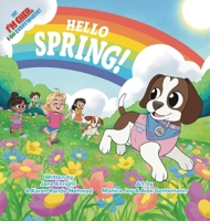 Hello Spring! (Hi! I'm Cher.I Go Everywhere!) 106744162X Book Cover