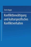 Konfliktbewaltigung Und Kulturspezifisches Konfliktverhalten 3824441942 Book Cover