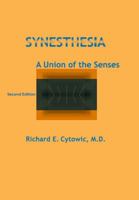 Synesthesia: A Union of the Senses 1461281490 Book Cover