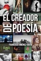 El Creador de Poesia 1612447007 Book Cover
