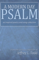 A Modern Day Psalm 146997309X Book Cover