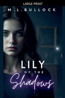 Lily of the Shadows (Dreamwalker) B0GFDLV2KM Book Cover