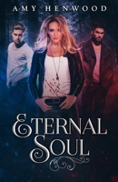 Eternal Soul 0993846424 Book Cover
