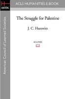 The Struggle for Palestine 1597404659 Book Cover