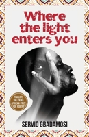 Where the Light Enters You 978587463X Book Cover