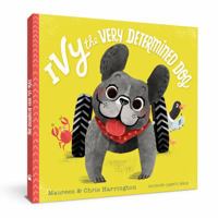 Ivy the Very Determined Dog 1732777101 Book Cover