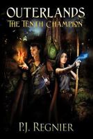 Outerlands: The Tenth Champion 1479107034 Book Cover