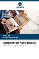 Journalisten-Kooperative: Eine Studie über Jorgraf - Maceió, AL (German Edition) 6207638603 Book Cover