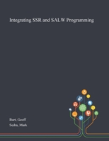 Integrating SSR and SALW Programming 1013292383 Book Cover