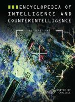 Encyclopedia of Intelligence and Counterintelligence 0367426668 Book Cover