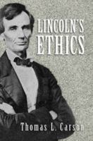 Lincoln's Ethics 1107030145 Book Cover