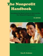 The Nonprofit Handbook: Everything You Need to Know to Start and Run Your Nonprofit Organization 1929109776 Book Cover