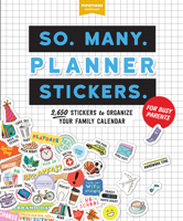 So. Many. Planner Stickers. For the Busy Family: 2,650 Stickers to Keep Your Family Calendar Organized 1523517182 Book Cover