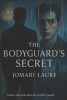 the bodyguard's secret B0G37NMHSX Book Cover