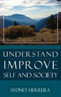 Understand, Improve - Self and Society 1434354377 Book Cover