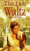 The Last Waltz 0263851044 Book Cover