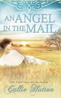 An Angel in the Mail 1535077425 Book Cover