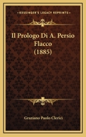 Il Prologo Di A. Persio Flacco 0530508737 Book Cover