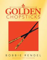 Golden Chopsticks 1546262016 Book Cover