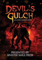 Devil's Gulch: A Collaborative Horror Experience 1953112072 Book Cover