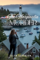 The Marginalia Murder: Solving a Cozy Coastal Living Mystery Where Everyone Knows Everyone B0GS1SZ6QM Book Cover