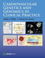 Cardiovascular Genetics and Genomics in Clinical Practice 162070014X Book Cover