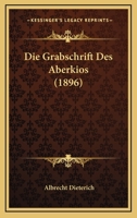 Die Grabschrift Des Aberkios 374333741X Book Cover