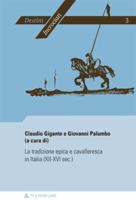 La tradizione epica e cavalleresca in Italia (XII-XVI sec.) 9052016518 Book Cover
