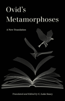 Ovid’s Metamorphoses: A New Translation 0520394852 Book Cover