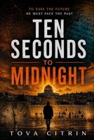 Ten Seconds to Midnight B0H4HNP5CZ Book Cover