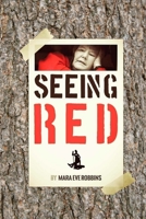 Seeing Red 1667174185 Book Cover