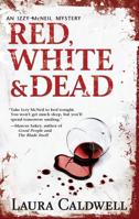 Red, White & Dead 0778326667 Book Cover