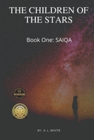 Saiqa (The Children of the Stars #1) 069262662X Book Cover